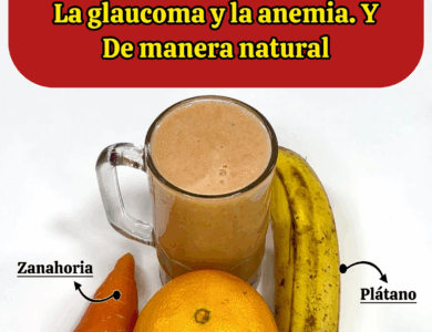 LICUADO PODEROSO PARA MEJORAR LA VISTA Y COMBATIR LA ANEMIA