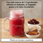 Elimina la diabetes, el hígado graso y la mala circulación con esta mezcla natural de tres ingredientes